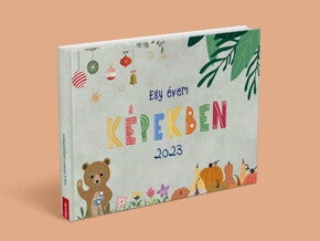 NYERJ CEWE FOTÓKÖNYVET! - Egy évem képekben
