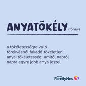 Az elég jó anyaság